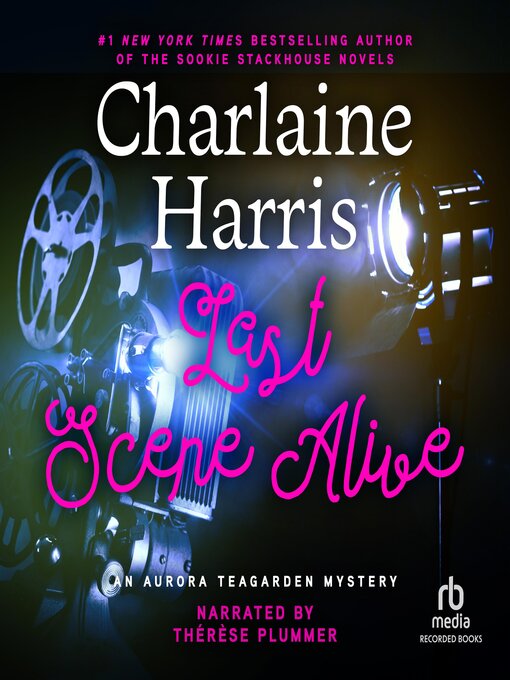 Title details for Last Scene Alive by Charlaine Harris - Available
